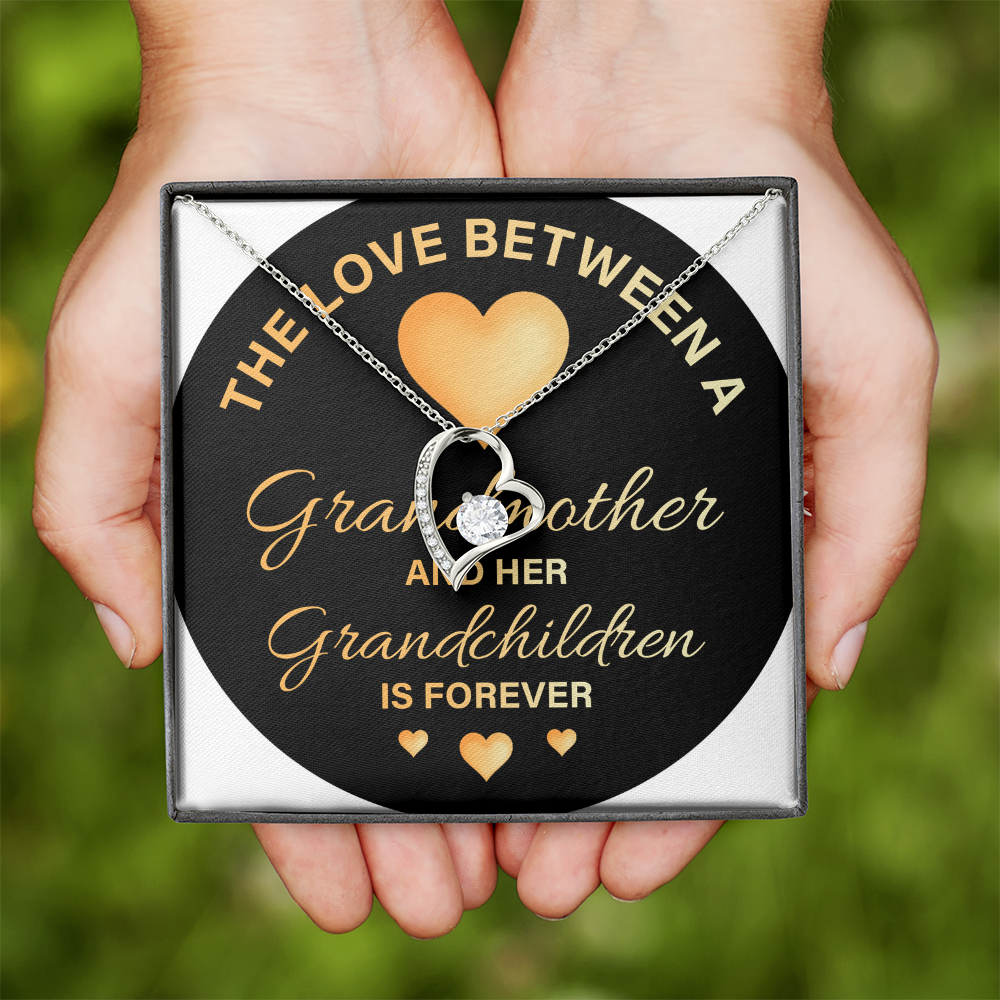 Forever Love Necklace: The Love Between A Grandmother