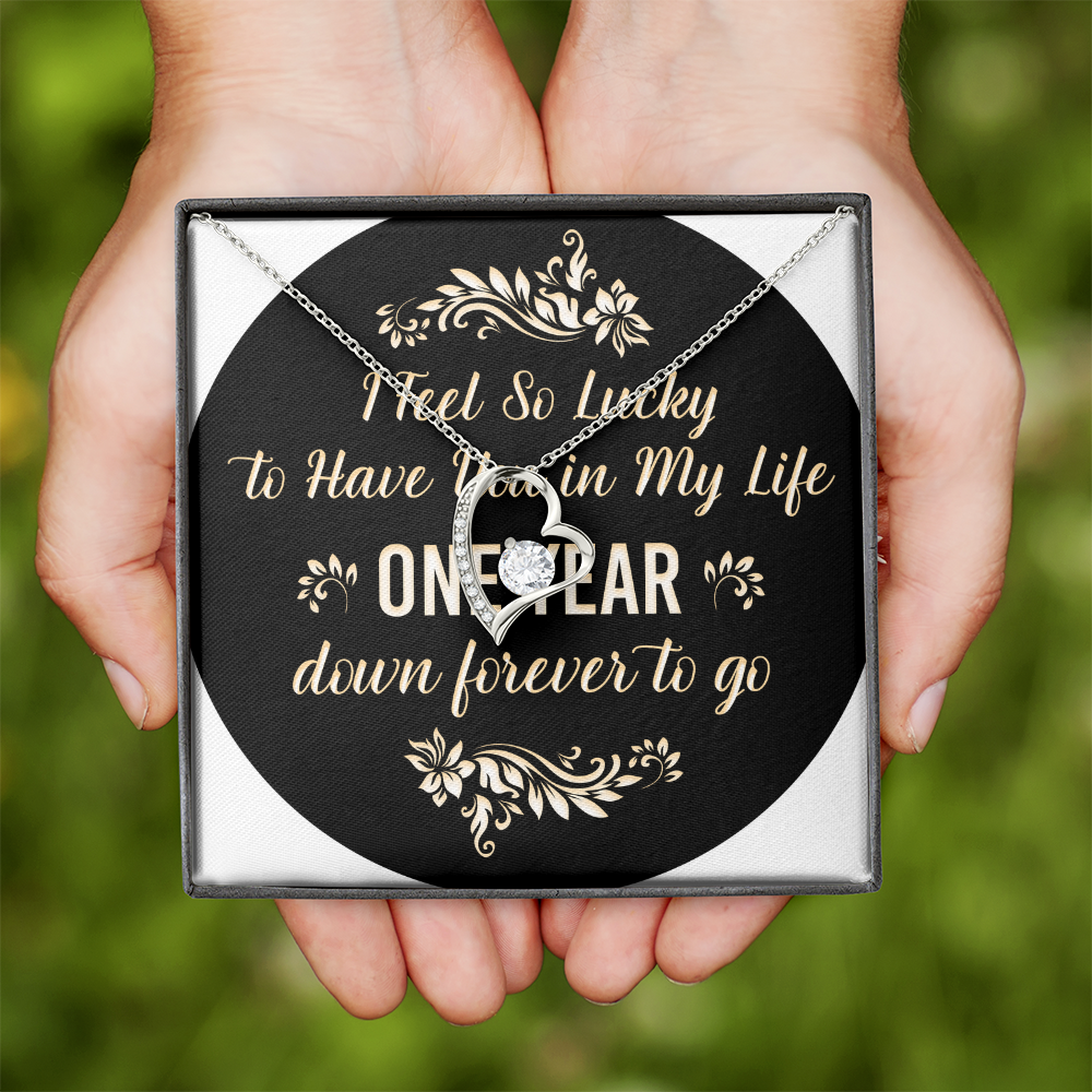 Forever Love Necklace : I Feel So Lucky 1 Year