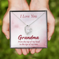 Forever Love Necklace : I Love You Grandma