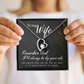 Forever Love Necklace: To My Wife I'll Always Be By Your Side