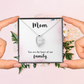 Forever Love Necklace: Mom You Are The Heart