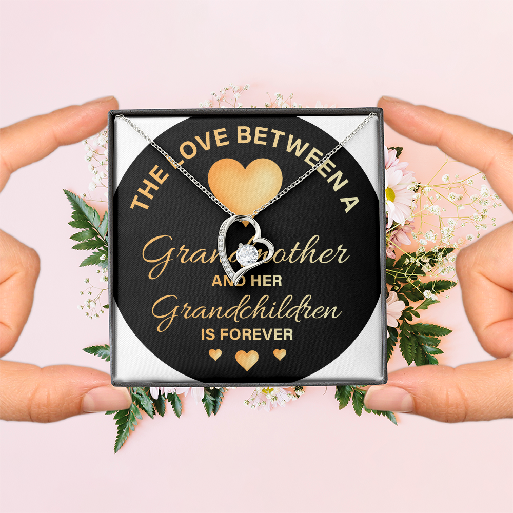 Forever Love Necklace: The Love Between A Grandmother