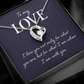 Forever Love Necklace:To My Love I Am With You