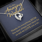 Forever Love Necklace: To An Amazing Woman