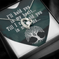 Forever Love Necklace:I'll Hold You In My Heart