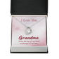 Forever Love Necklace : I Love You Grandma