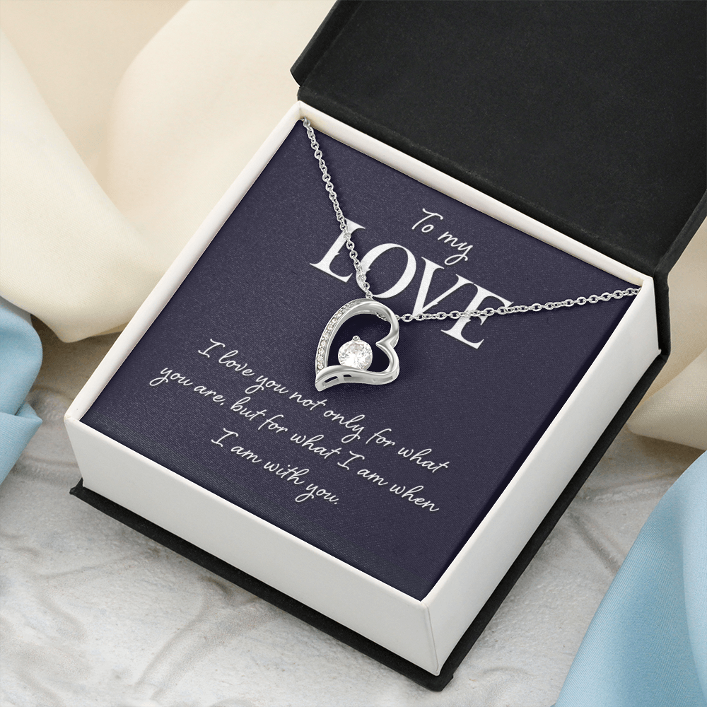 Forever Love Necklace:To My Love I Am With You
