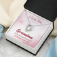 Forever Love Necklace : I Love You Grandma