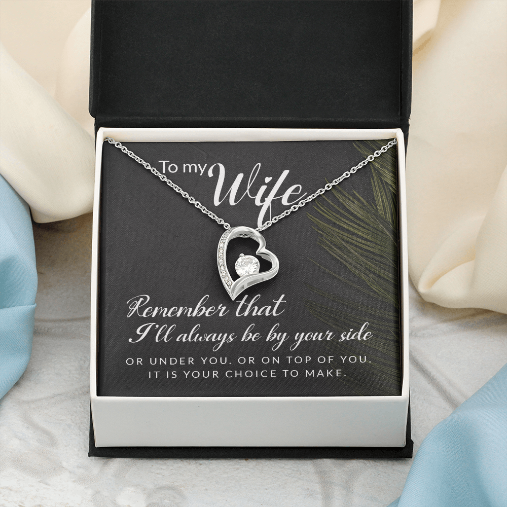 Forever Love Necklace: To My Wife I'll Always Be By Your Side