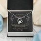 Forever Love Necklace: To My Beautiful Soulmate I Love You