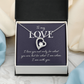 Forever Love Necklace:To My Love I Am With You