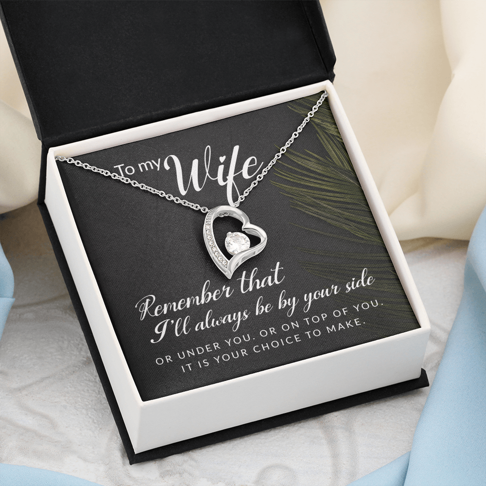 Forever Love Necklace: To My Wife I'll Always Be By Your Side