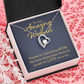 Forever Love Necklace: To An Amazing Woman