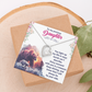 Forever Love Necklace: To My Precious Daughter