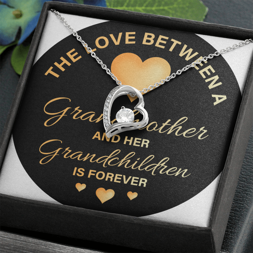 Forever Love Necklace: The Love Between A Grandmother