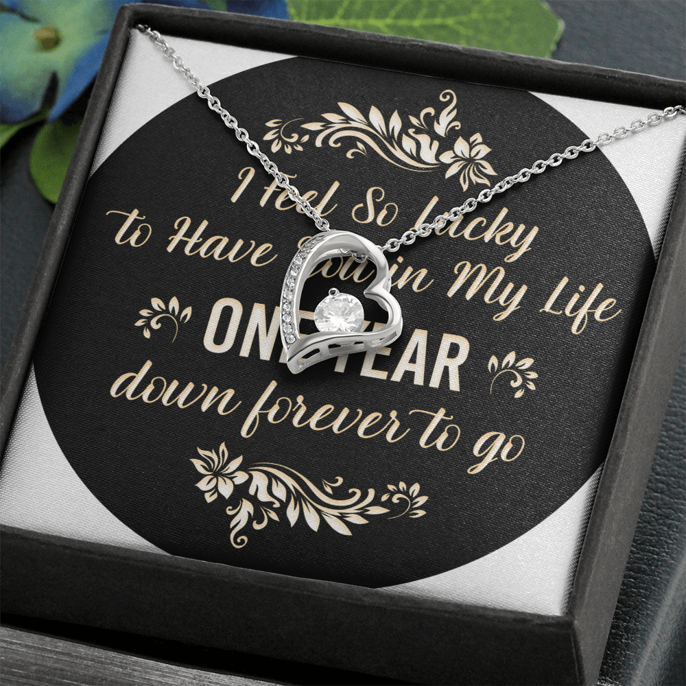 Forever Love Necklace : I Feel So Lucky 1 Year