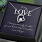 Forever Love Necklace:To My Love I Am With You