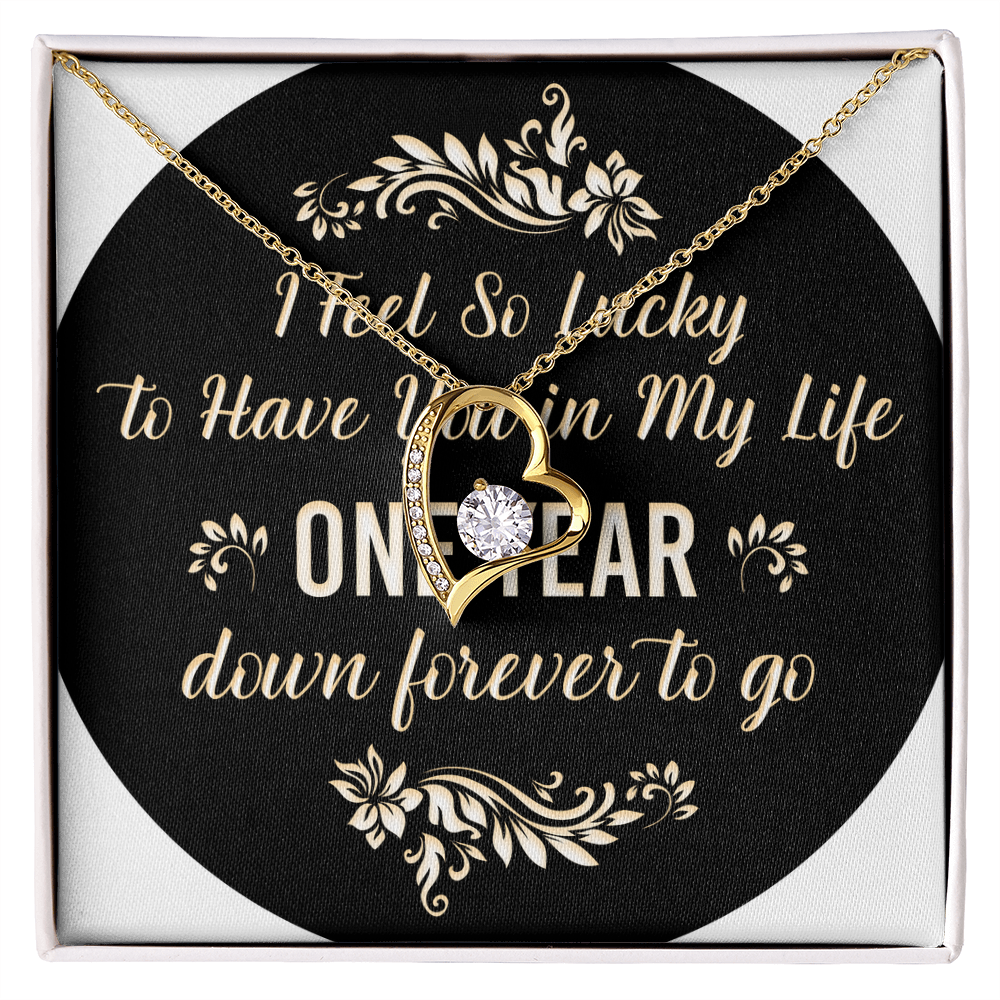 Forever Love Necklace : I Feel So Lucky 1 Year