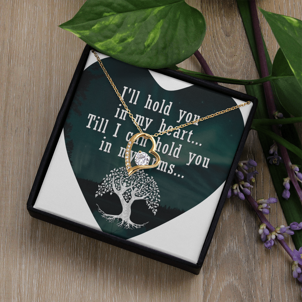 Forever Love Necklace:I'll Hold You In My Heart
