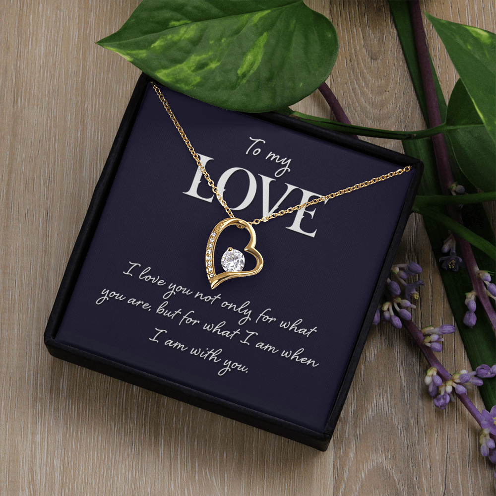 Forever Love Necklace:To My Love I Am With You