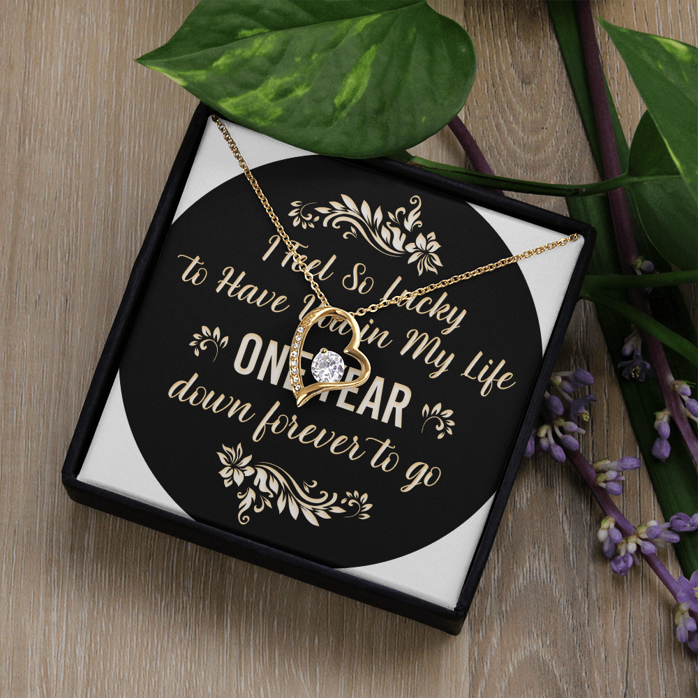 Forever Love Necklace : I Feel So Lucky 1 Year