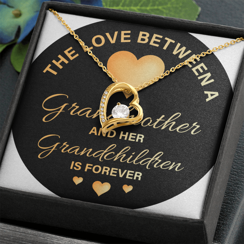 Forever Love Necklace: The Love Between A Grandmother