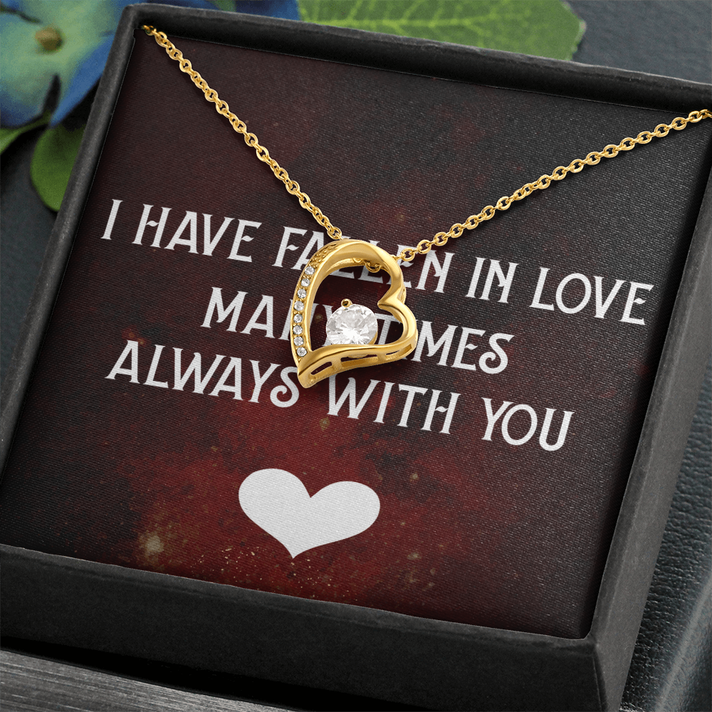 Forever Love Necklace:I Have Fallen In Love