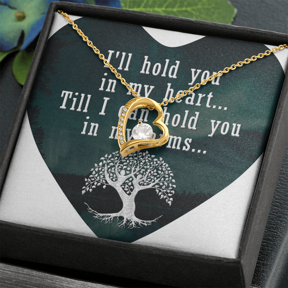 Forever Love Necklace:I'll Hold You In My Heart