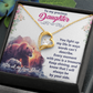 Forever Love Necklace: To My Precious Daughter