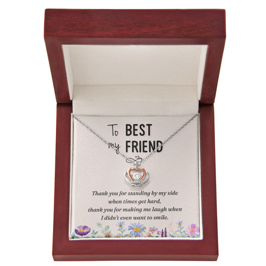 Crown Pendant Necklace: To My Best Friend