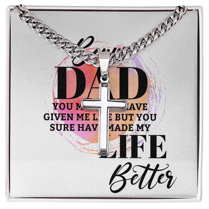 Artisan Cross with Cuban Link Chain: Bonus Dad Life Better