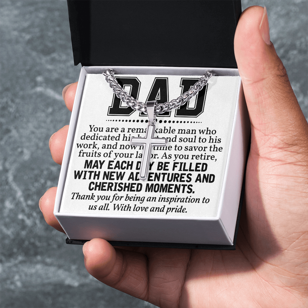 Artisan Cross with Cuban Link Chain: Dad  You Are  A Remarkable  Man