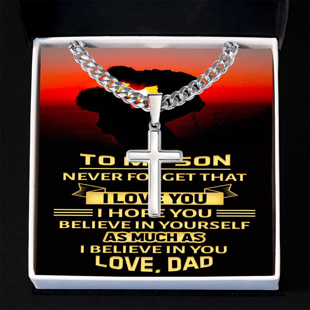 Artisan Cross with Cuban Link Chain : To My Son Love Dad