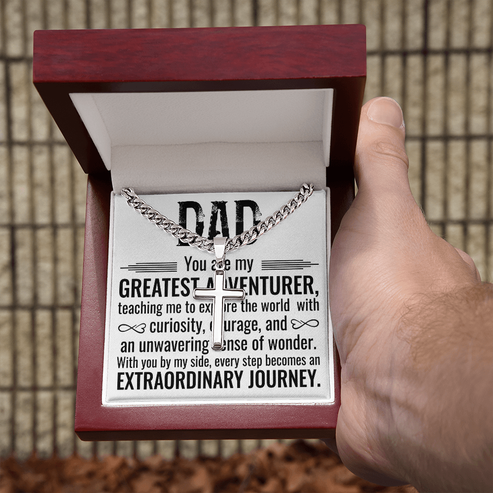 Artisan Cross with Cuban Link Chain: Dad You Are My Greatest Adventure