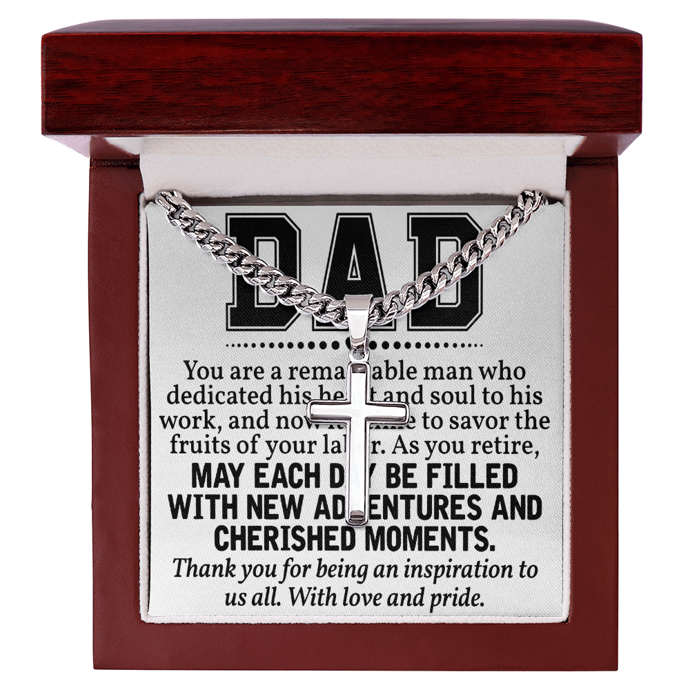 Artisan Cross with Cuban Link Chain: Dad  You Are  A Remarkable  Man