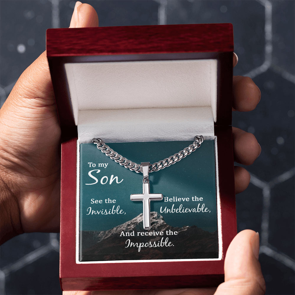Artisan Cross with Cuban Link Chain: To My Son See The Invisible