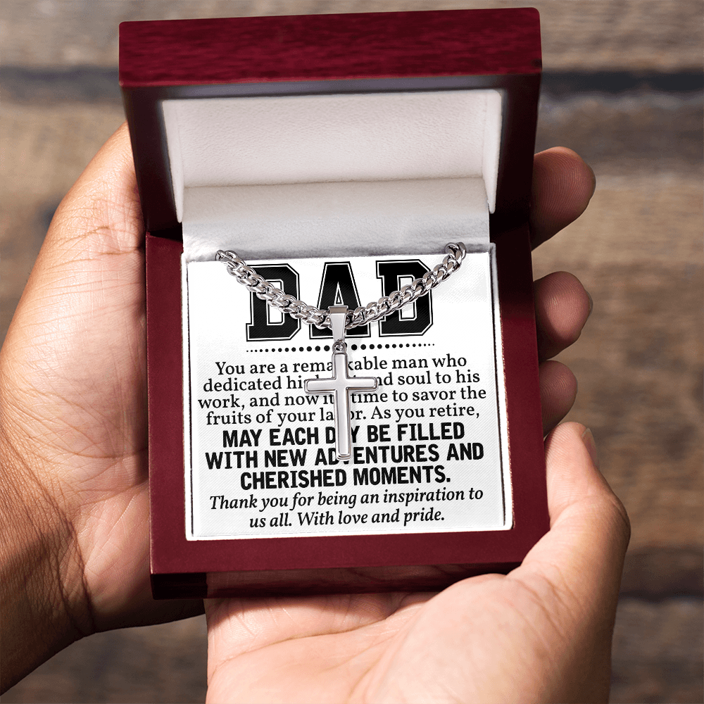 Artisan Cross with Cuban Link Chain: Dad  You Are  A Remarkable  Man