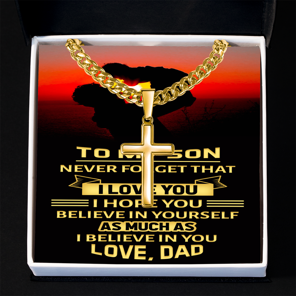 Artisan Cross with Cuban Link Chain : To My Son Love Dad
