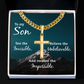 Artisan Cross with Cuban Link Chain: To My Son See The Invisible