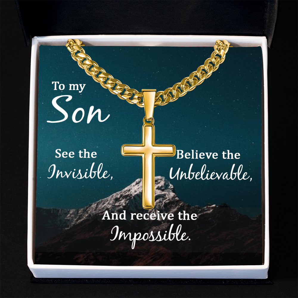 Artisan Cross with Cuban Link Chain: To My Son See The Invisible