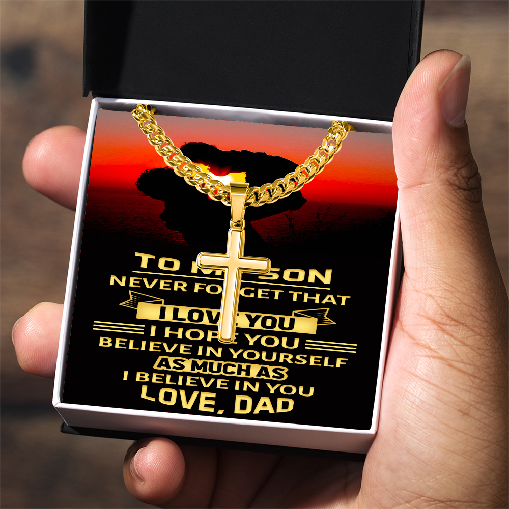 Artisan Cross with Cuban Link Chain : To My Son Love Dad