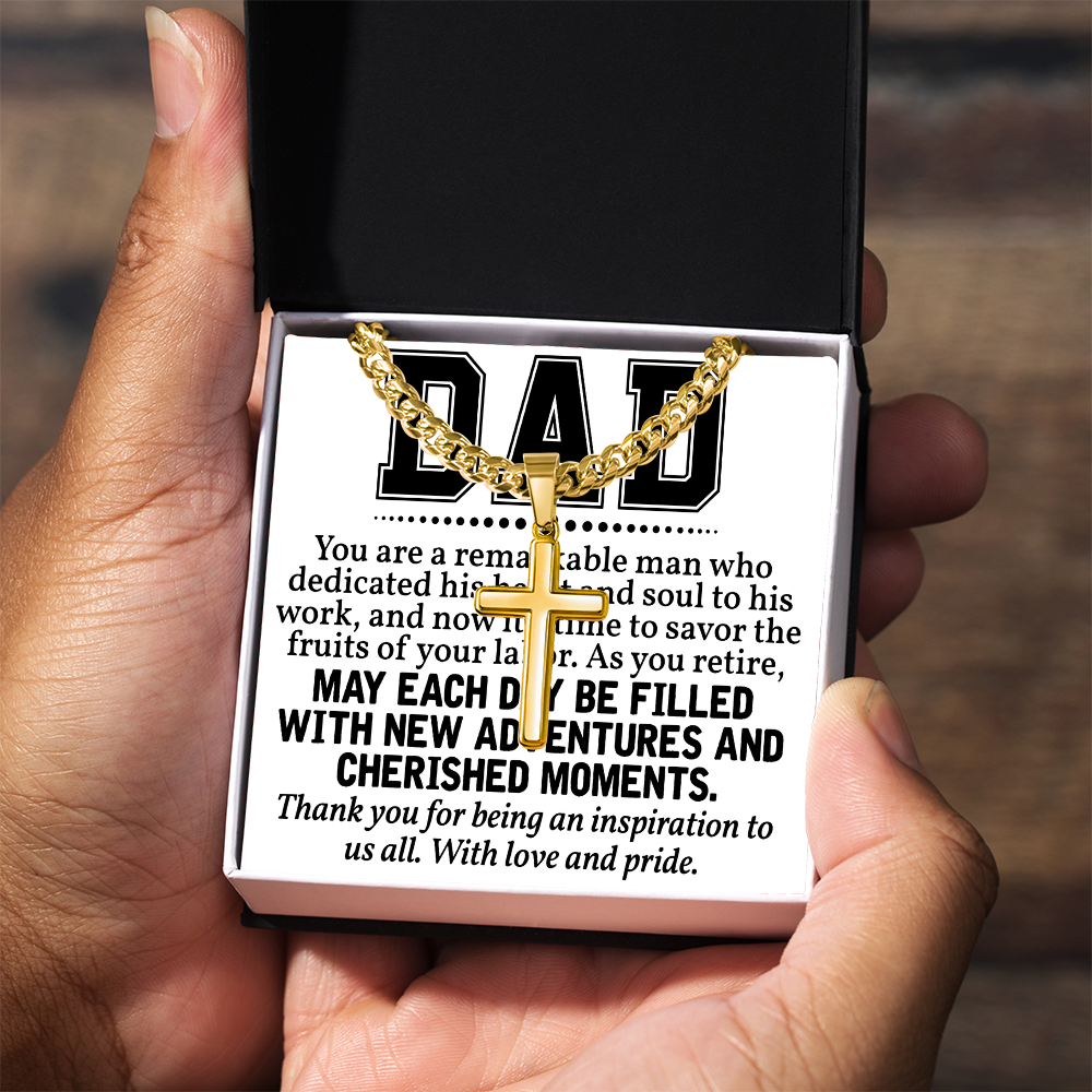 Artisan Cross with Cuban Link Chain: Dad  You Are  A Remarkable  Man