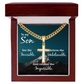 Artisan Cross with Cuban Link Chain: To My Son See The Invisible