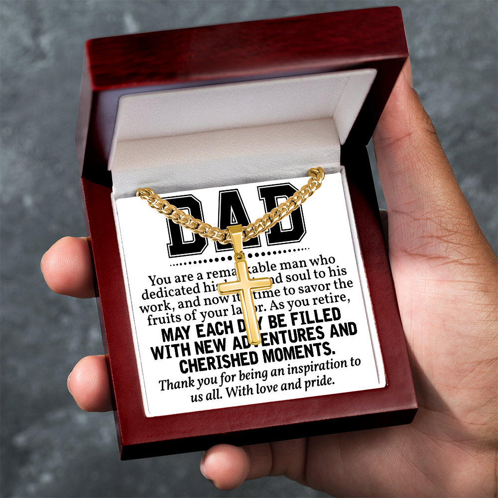 Artisan Cross with Cuban Link Chain: Dad  You Are  A Remarkable  Man