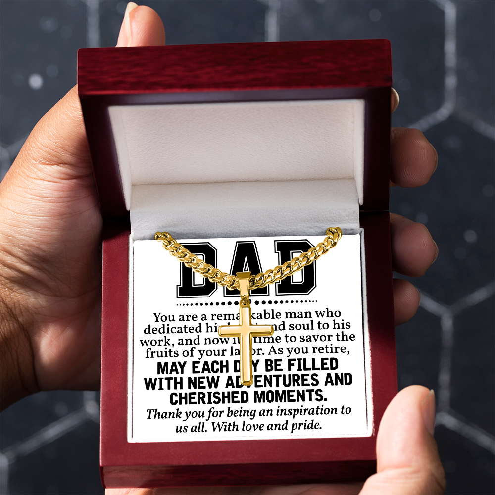 Artisan Cross with Cuban Link Chain: Dad  You Are  A Remarkable  Man